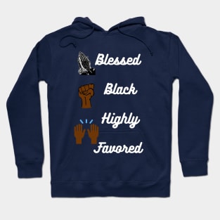 Blessed and Black T-shirt Hoodie